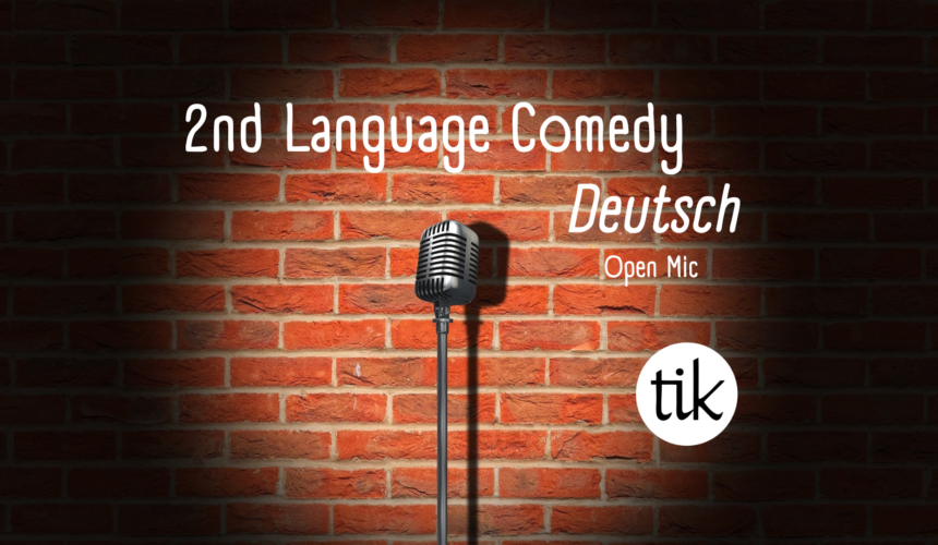 2nd Language Comedy Deutsch